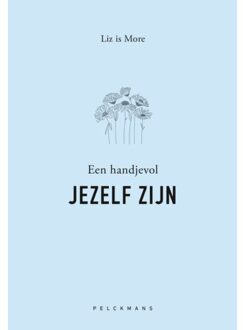 Een Handjevol Jezelf Zijn - Liz is More