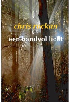 een handvol licht - Boek Chris Rockan (9461934815)
