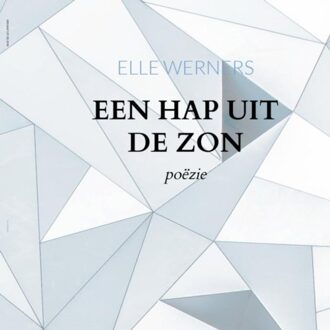 Een Hap Uit De Zon - Elle WERNERS