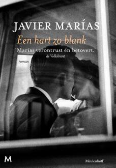 Een hart zo blank - eBook Javier Marias (9402307117)