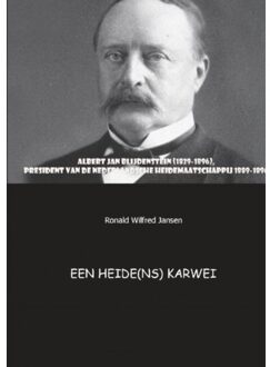 Een heide(ns) karwei - Boek Ronald Wilfred Jansen (9461931719)