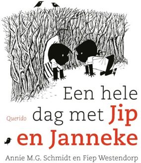 Een Hele Dag Met Jip En Janneke - Annie M.G. Schmidt