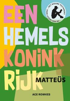 Een hemels koninkrijk -  Age Romkes (ISBN: 9789463692489)