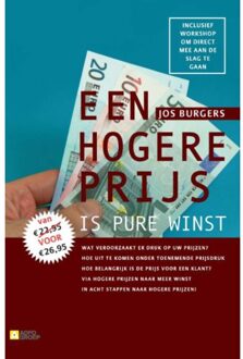 Een hogere prijs is pure winst - Boek Jos Burgers (9013038662)