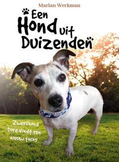 Een hond uit duizenden -  Marian Werkman (ISBN: 9789463285643)