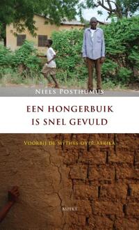 Een hongerbuik is snel gevuld - Boek Niels Posthumus (946153258X)