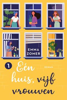 Eén huis, vijf vrouwen - Emma Zomer - ebook