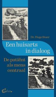 Een huisarts in dialoog -  Hugo Stuer (ISBN: 9789085750987)