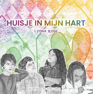 Een huisje in mijn hart -  Lyona Rose (ISBN: 9789085604105)