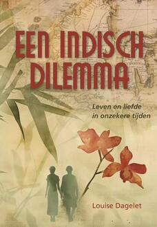 Een Indisch dilemma -  Louise Dagelet (ISBN: 9789463657839)
