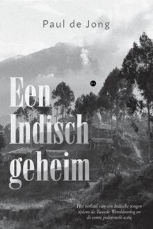 Een Indisch geheim -  Paul de Jong (ISBN: 9789465095806)