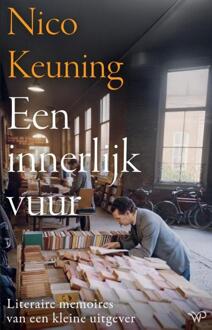 Een innerlijk vuur -  Nico Keuning (ISBN: 9789464565218)