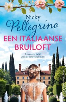 Een Italiaanse bruiloft -  Nicky Pellegrino (ISBN: 9789026178764)