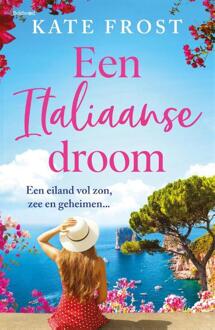 Een Italiaanse droom -  Kate Frost (ISBN: 9789044396232)