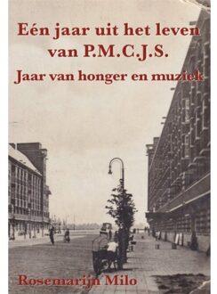 Eén jaar uit het leven van P.M.C.J.S.