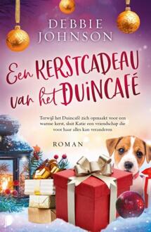 Een kerstcadeau van het Duincafé -  Debbie Johnson (ISBN: 9789059903395)