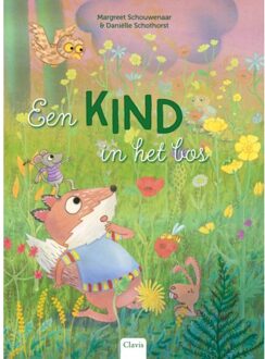 Een Kind In Het Bos - Margreet Schouwenaar