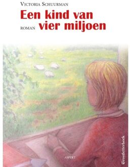 Een kind van vier miljoen