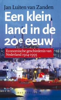 Een klein land in de 20e eeuw - Boek J.L. van Zanden (902746166X)