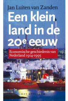 Een klein land in de 20e eeuw - Boek J.L. van Zanden (902746166X)