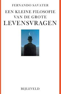 Een kleine filosofie van de grote levensvragen -  Fernando Savater (ISBN: 9789061317371)
