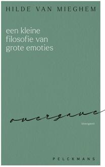 Een kleine filosofie van grote emoties: Overgave -  Hilde van Mieghem (ISBN: 9789462349780)