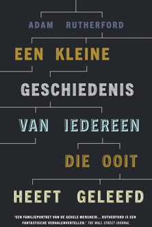 Een kleine geschiedenis van iedereen die ooit heeft geleefd - eBook Adam Rutherford (9024581567)