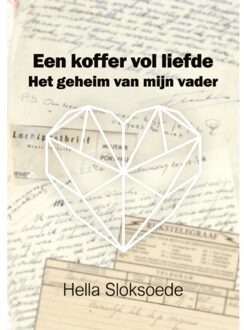 Een Koffer Vol Liefde - Hella Sloksoede