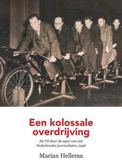 Een kolossale overdrijving -  Marian Hellema (ISBN: 9789083451602)