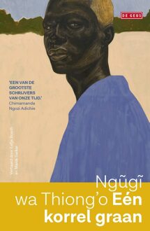 Eén korrel graan - Ngugi Wa Thiong'o - ebook