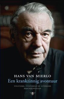 Een krankzinnig avontuur - eBook Hans van Mierlo (9023466691)