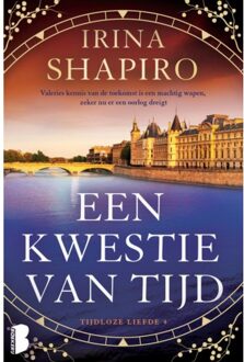 Een Kwestie Van Tijd - Tijdloze Liefde - Irina Shapiro