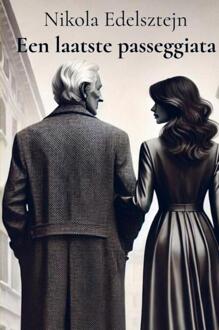 Een laatste passeggiata -  Nikola Edelsztejn (ISBN: 9789465126876)