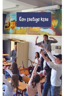 Een lastige klas - Boek Hylke Speerstra (940215177X)