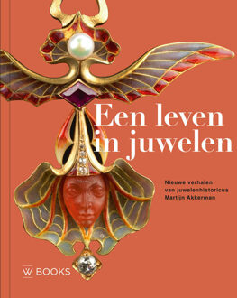 Een leven in juwelen -  Martijn Akkerman (ISBN: 9789462587441)