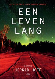 Een leven lang - Jerrad Hoff - ebook