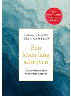 Een Leven Lang Schrijven - Julia Cameron