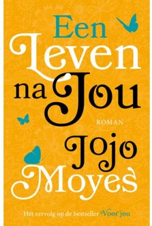 Een leven na jou - Boek Jojo Moyes (9026145543)