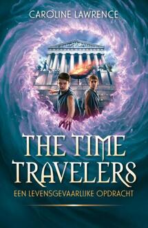 Een Levensgevaarlijke Opdracht - Time Travelers - Caroline Lawrence