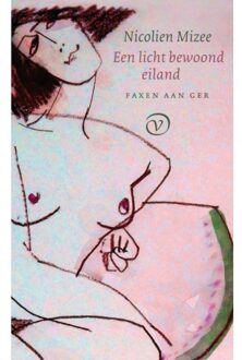 Een Licht Bewoond Eiland - Faxen Aan Ger - Nicolien Mizee