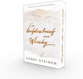 Een liefdesbrief aan Whisky -  Kandi Steiner (ISBN: 9789464405385)