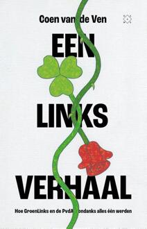 Een links verhaal -  Coen van de Ven (ISBN: 9789493399594)