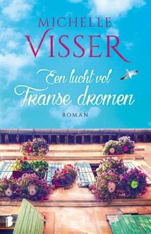 Een lucht vol Franse dromen - Boek Michelle Visser (9022584771)