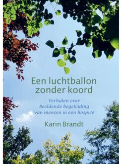 Een Luchtballon Zonder Koord - Karin Brandt
