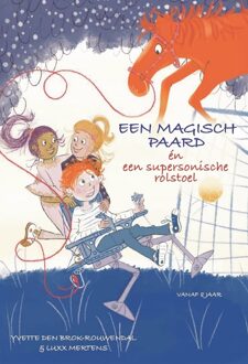 Een magisch paard én een supersonische rolstoel -  Luxx Mertens, Yvette den Brok – Rouwendal (ISBN: 9789464938593)