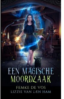 Een Magische Moordzaak - Lizzie van den Ham
