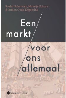 Een Markt Voor Ons Allemaal - Roelof Salomons