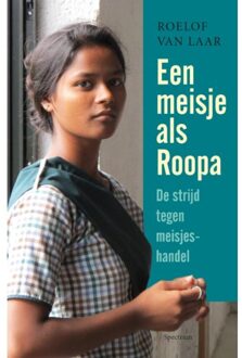 Een meisje als Roopa - Boek Roelof van Laar (9000354870)
