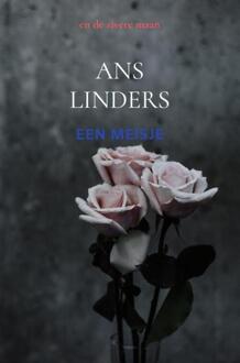 Een Meisje -  Ans Linders (ISBN: 9789403759913)
