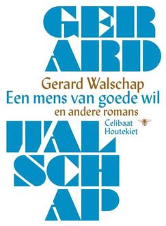 Een mens van goede wil en andere romans - eBook Gerard Walschap (9460422594)